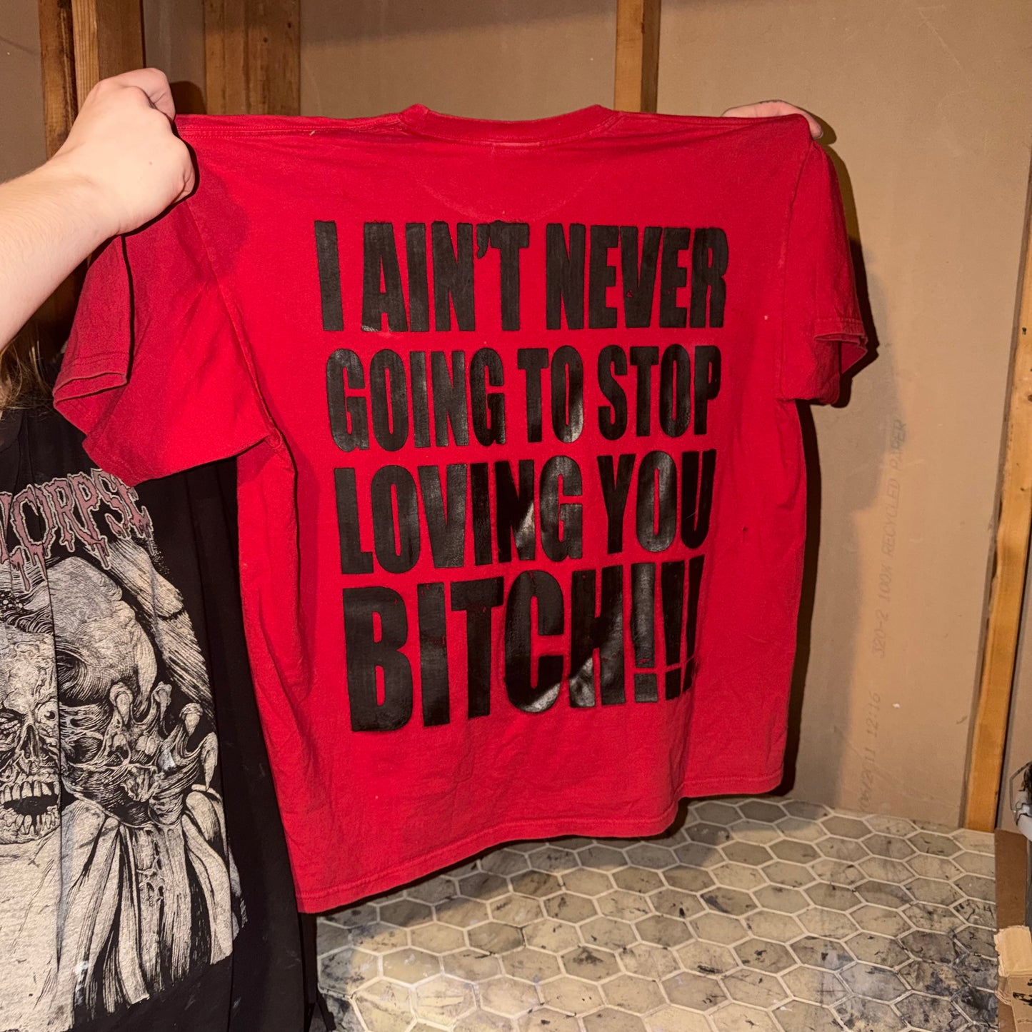 I LOVE YOU BITCH 1/1 T-Shirt (XL)