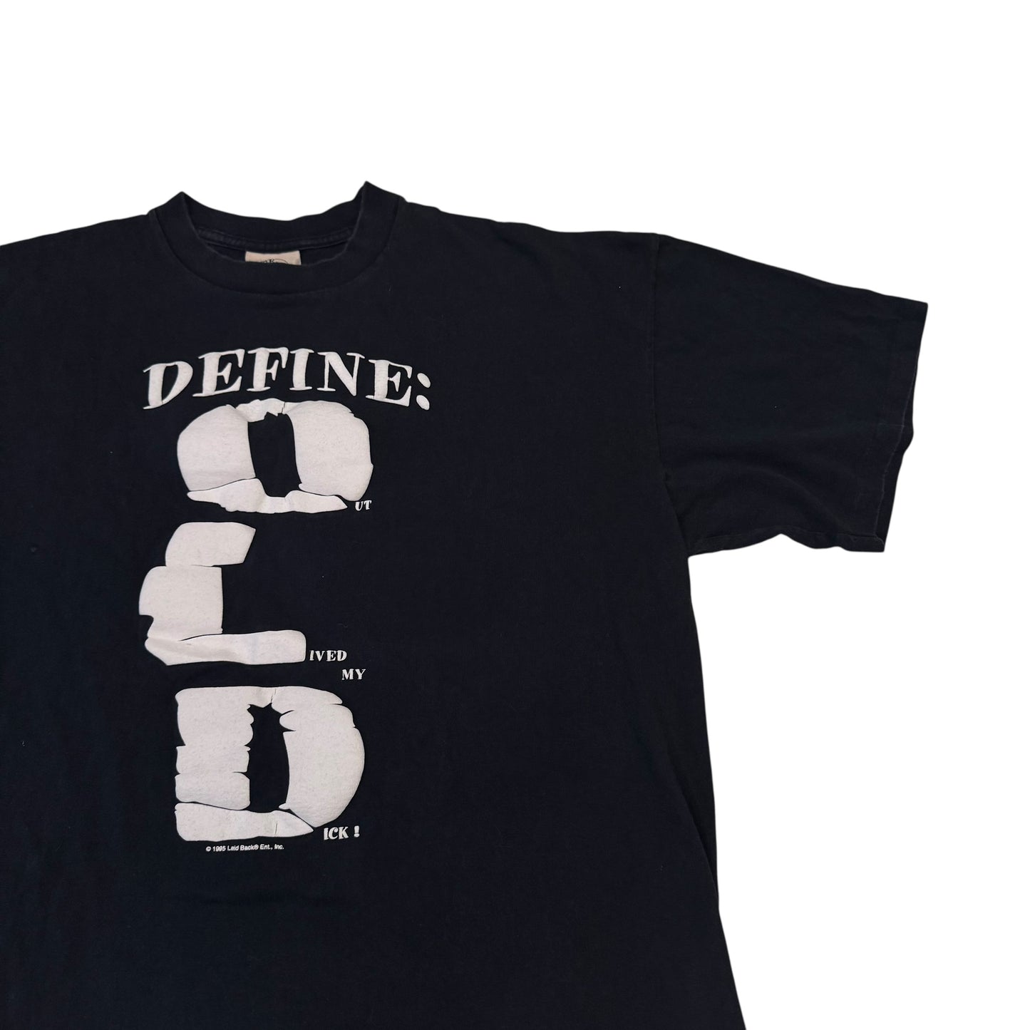 Outlived My Dick T-Shirt 90s (XL)