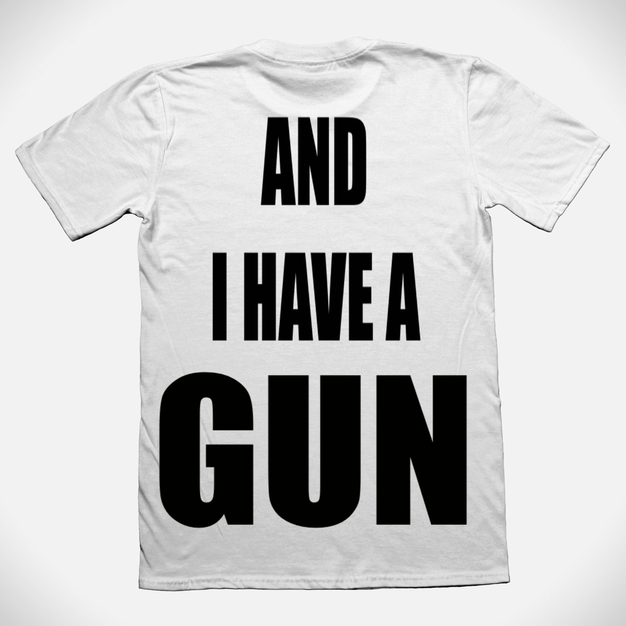 Fat Retard Faggot And I Have A Gun T-Shirt White HARDCORE THOUGHTS X JUNA COLLAB