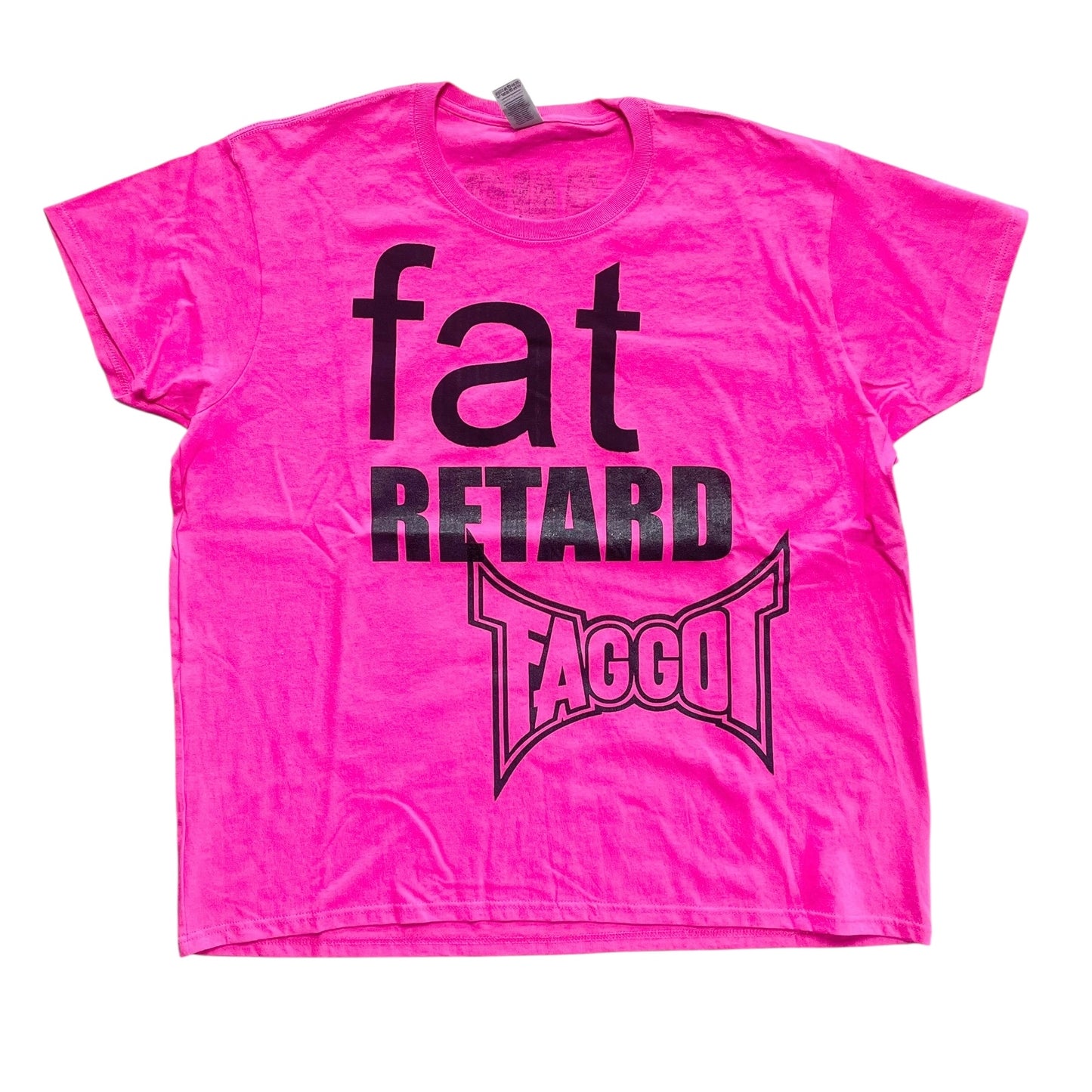 Fat Retard Faggot And I Have A Gun 1/1 T-Shirt (Ladies XXL) HARDCORE THOUGHTS X JUNA COLLAB
