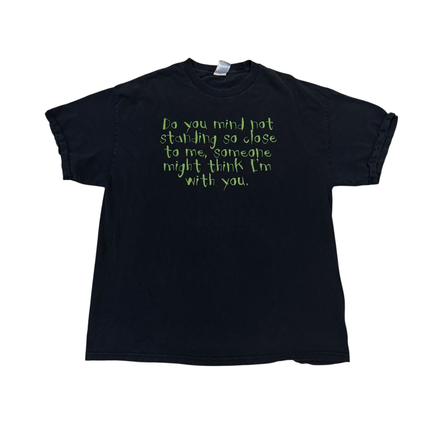 Do You Mind… T-Shirt 2000s (XL)