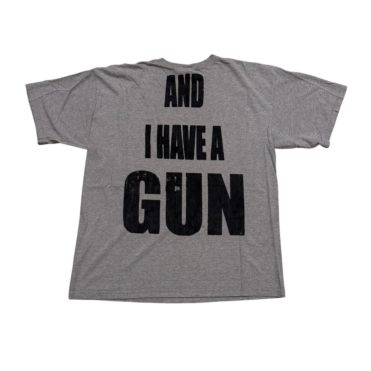 Fat Retard Faggot And I Have A Gun 1/1 T-Shirt (XL) HARDCORE THOUGHTS X JUNA COLLAB