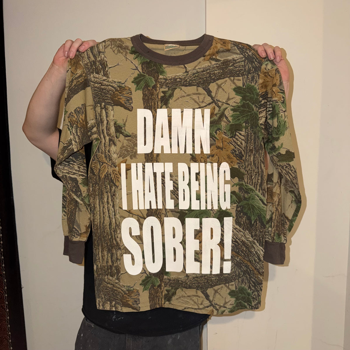 Damn I Hate Being Sober 1/1 Camo Long Sleeve T-Shirt (Large)
