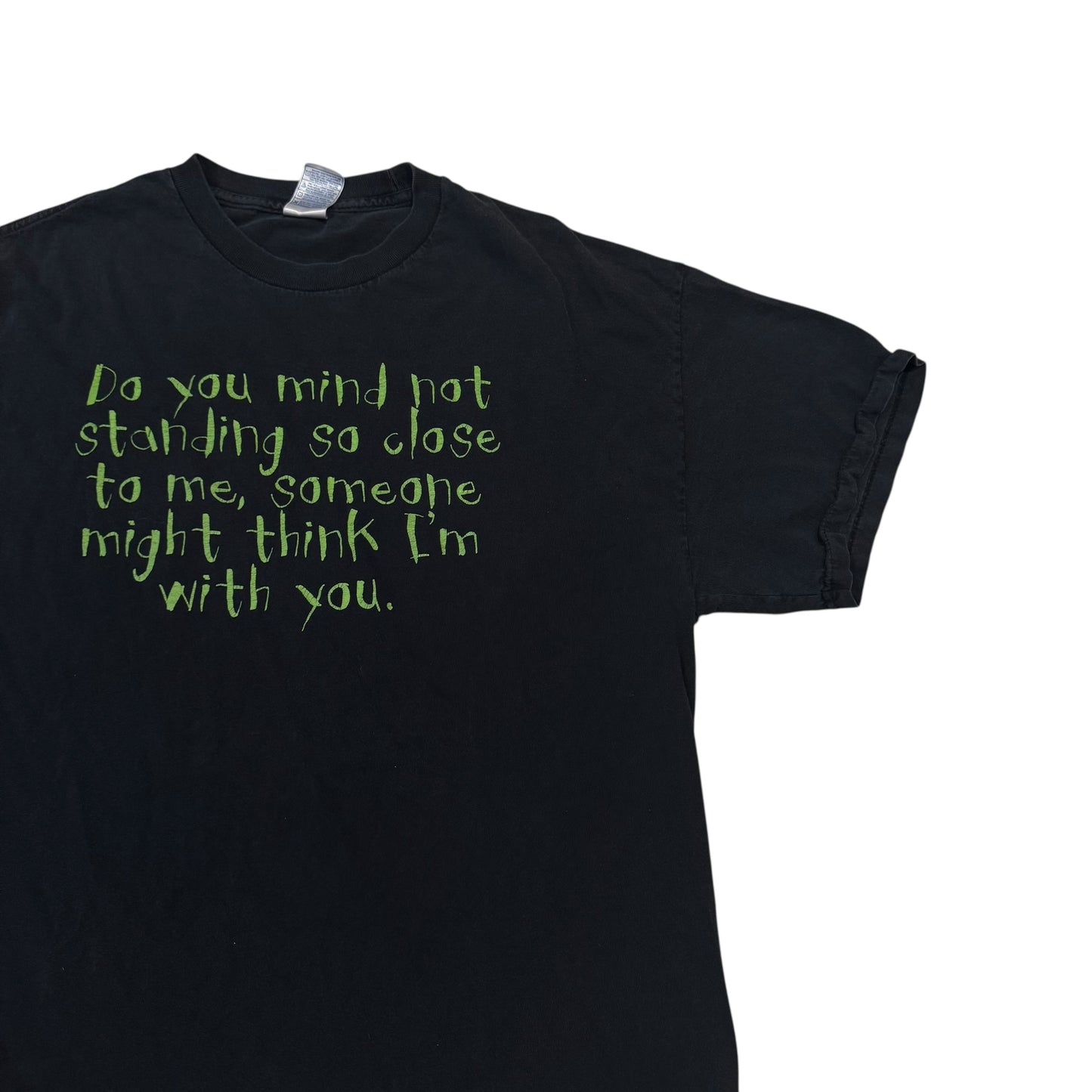 Do You Mind… T-Shirt 2000s (XL)