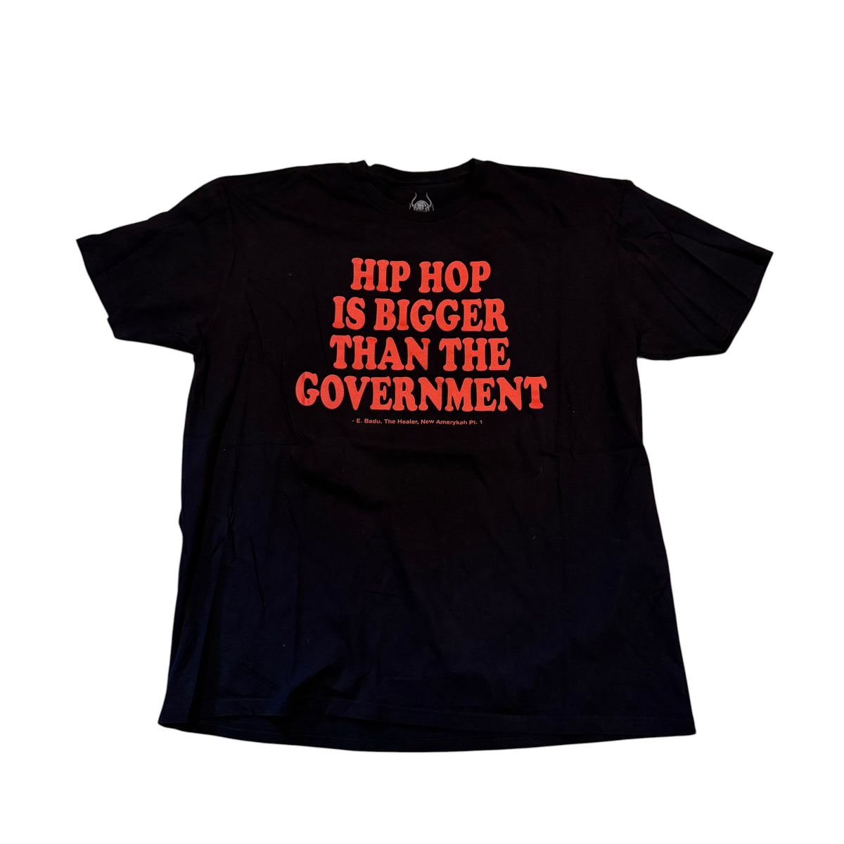 Erykah Badu Hip Hop Is Bigger Than The Government T-Shirt (XXL) PERSONALS COLLECTION