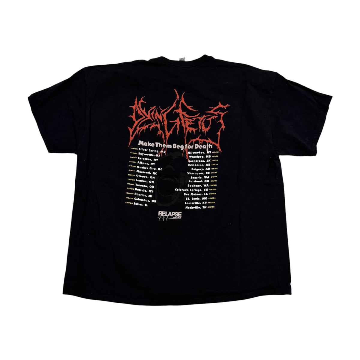 Dying Fetus Make Them Beg For Death Tour T-Shirt (XXL) PERSONALS COLLECTION