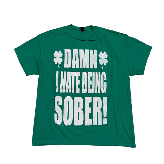 Damn I Hate Being Sober T-Shirt (XL) PERSONALS COLLECTION