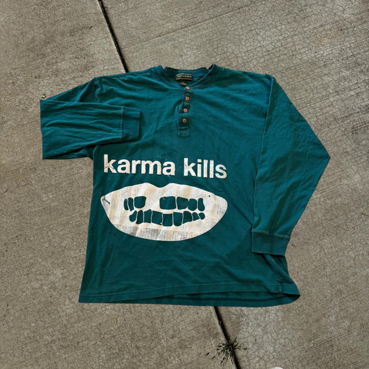 Karma Kills… AND I HAVE A GUN 1/1 Long Sleeve T-Shirt (XL)
