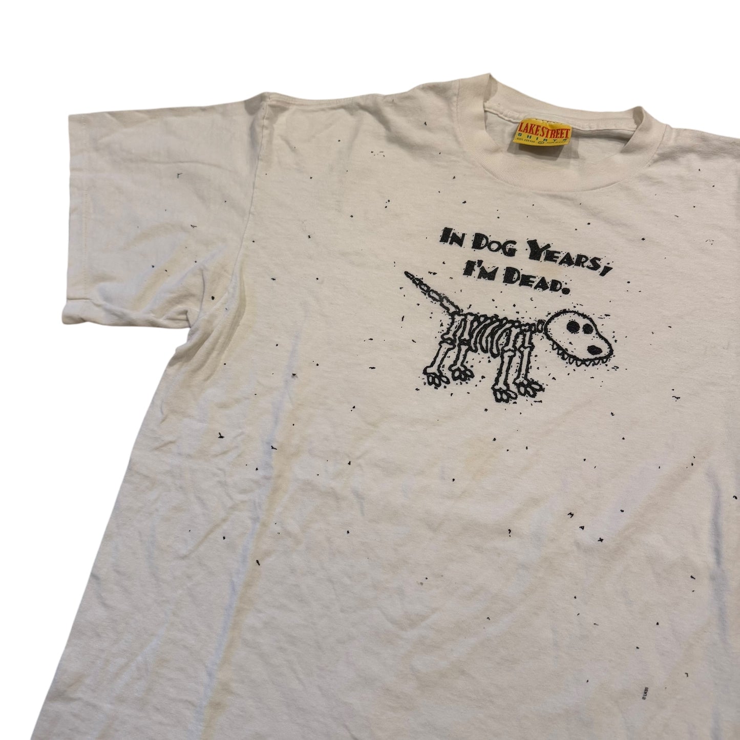 In Dog Years I’m Dead T-Shirt 90s (XL) [ REAL SHOPPER EXCLUSIVE ]