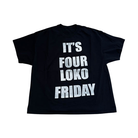 Four Loko Friday Misprint T-Shirt (XXXL)