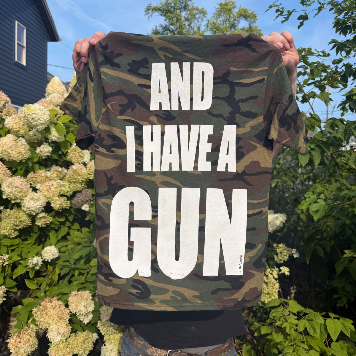 Fat Retard Faggot And I Have A Gun Camo T-Shirt HARDCORE THOUGHTS X JUNA COLLAB