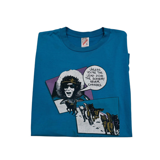 Unless You’re The Lead Dog T-Shirt 90s (XL)