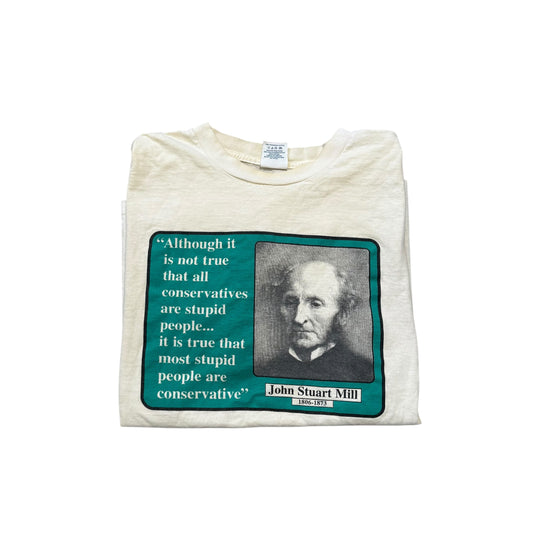 John Stuart Mill “Conservatives” T-Shirt 90s (XL) [ REAL SHOPPER EXCLUSIVE ]