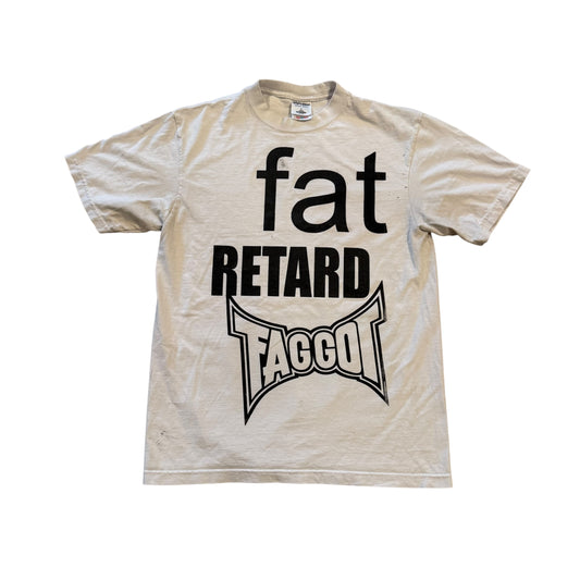 Fat Retard Faggot And I Have A Gun 1/1 T-Shirt (Large) HARDCORE THOUGHTS X JUNA COLLAB