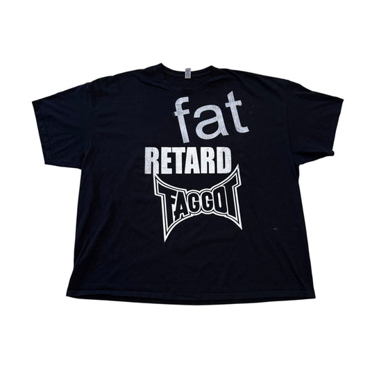 Fat Retard Faggot And I Have A Gun 1/1 T-Shirt (XXXXL) HARDCORE THOUGHTS X JUNA COLLAB