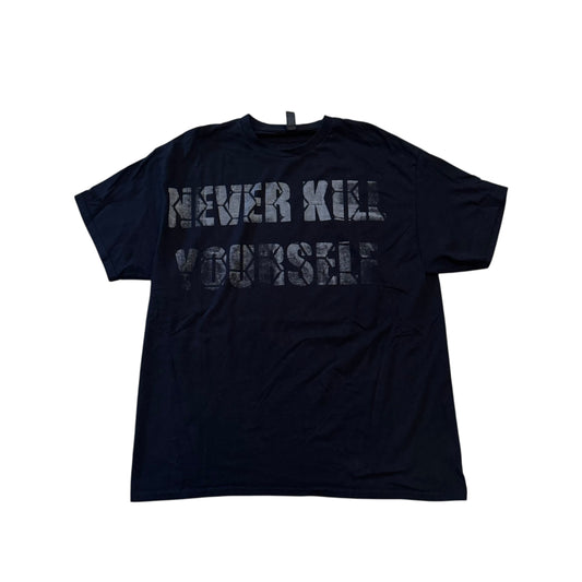 Never Kill Yourself Test Print T-Shirt (XL) PERSONALS COLLECTION