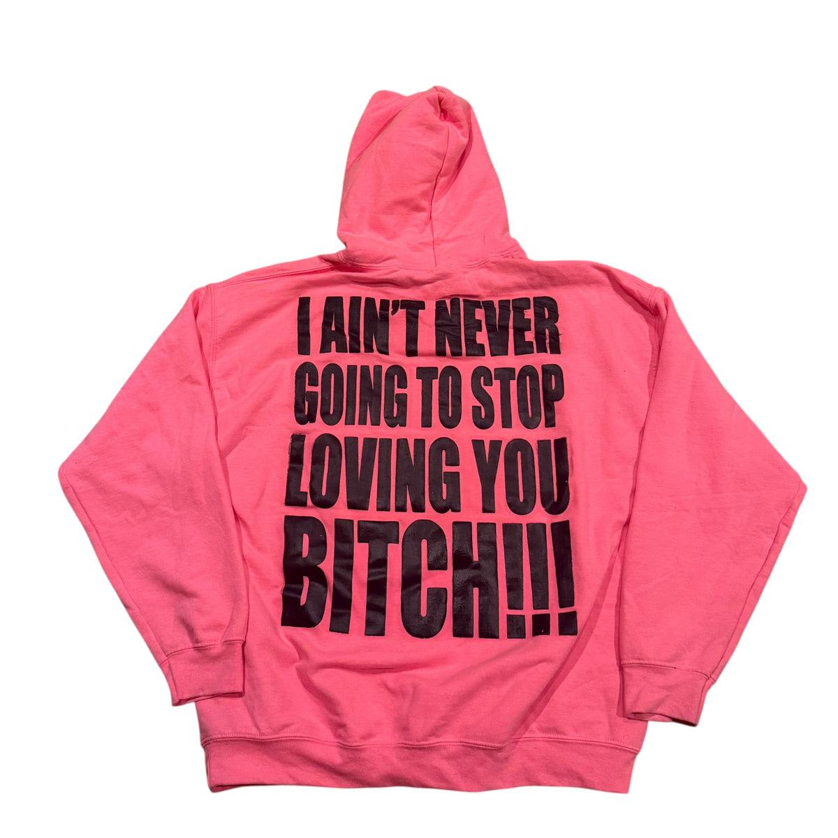 I Love You Bitch Hoodie (XL) PERSONALS COLLECTION