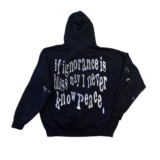 If Ignorance Is Bliss Studio Hoodie (XL) PERSONALS COLLECTION