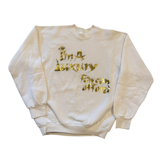 I’m A Luxury Crewneck 90s (Large) [ REAL SHOPPER EXCLUSIVE ]