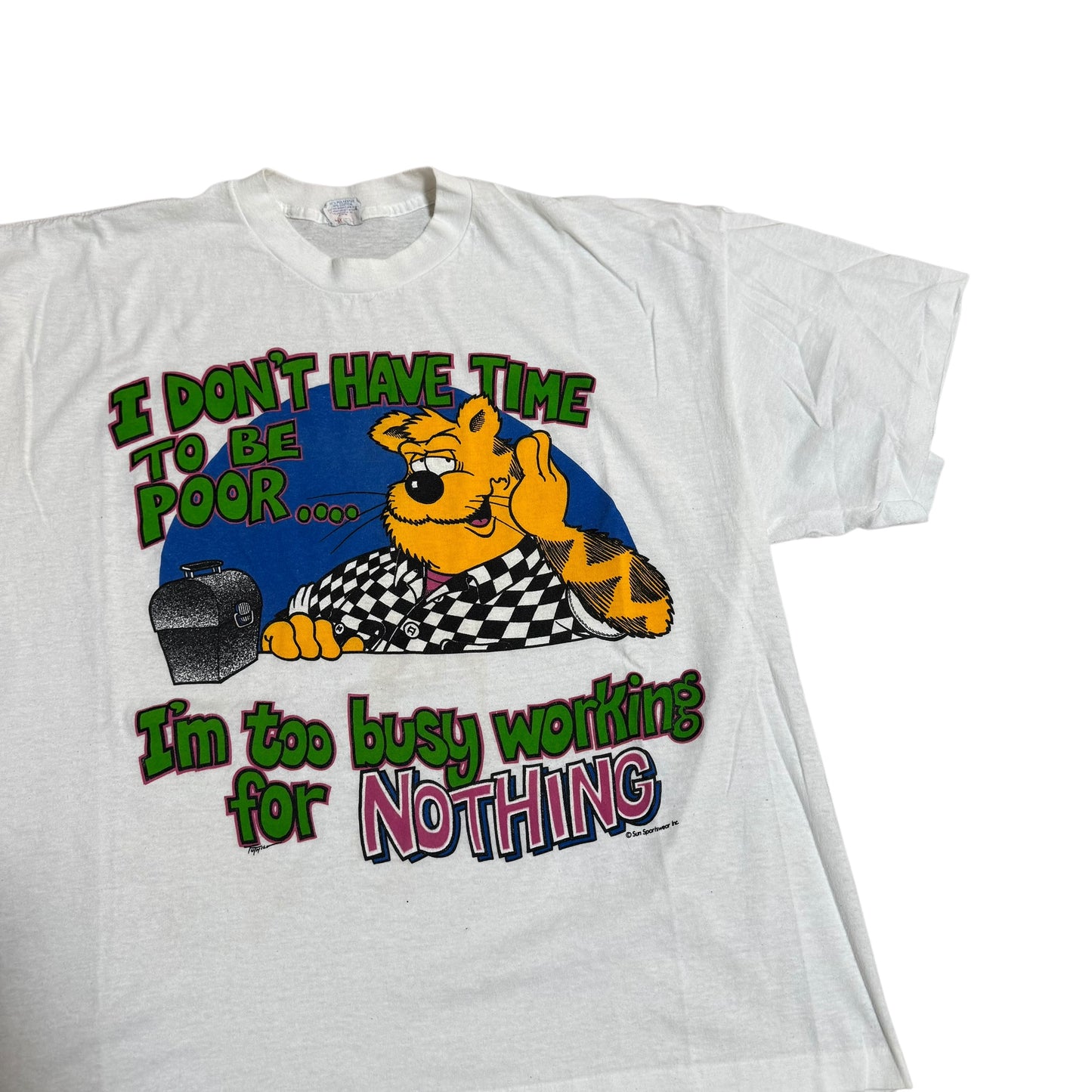 I Don’t Have Time To Be Poor… T-Shirt 90s (Boxy XXL)