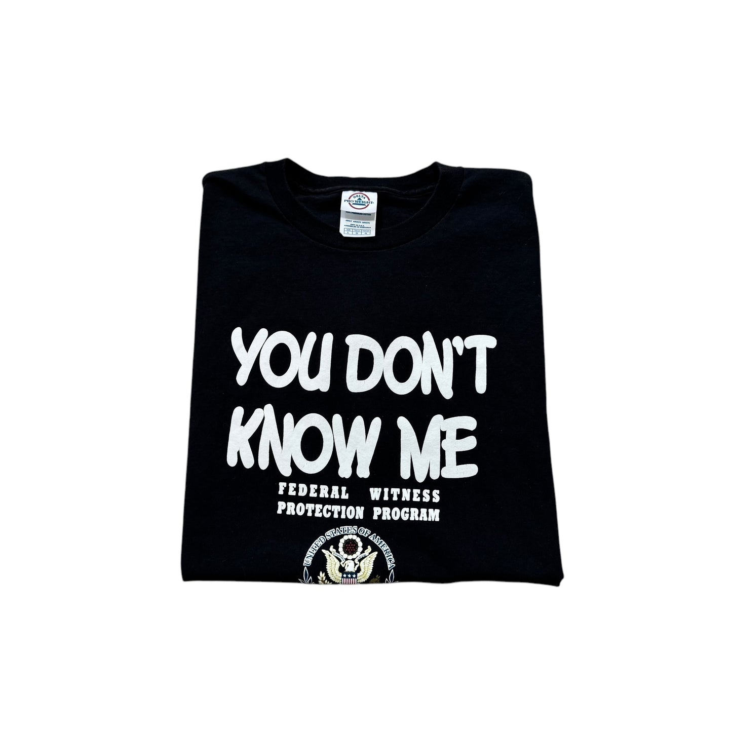 You Don’t Know Me Witness Protection Program T-Shirt 2000s (Large) [ REAL SHOPPER EXCLUSIVE ]