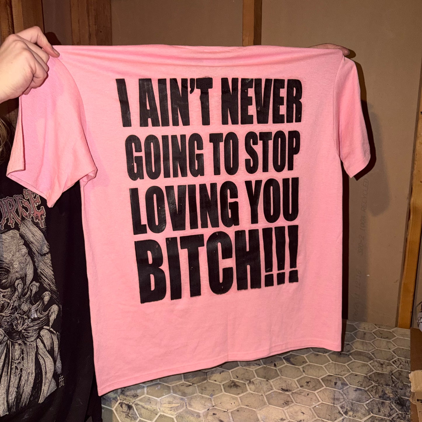 I LOVE YOU BITCH 1/1 T-Shirt (XL)
