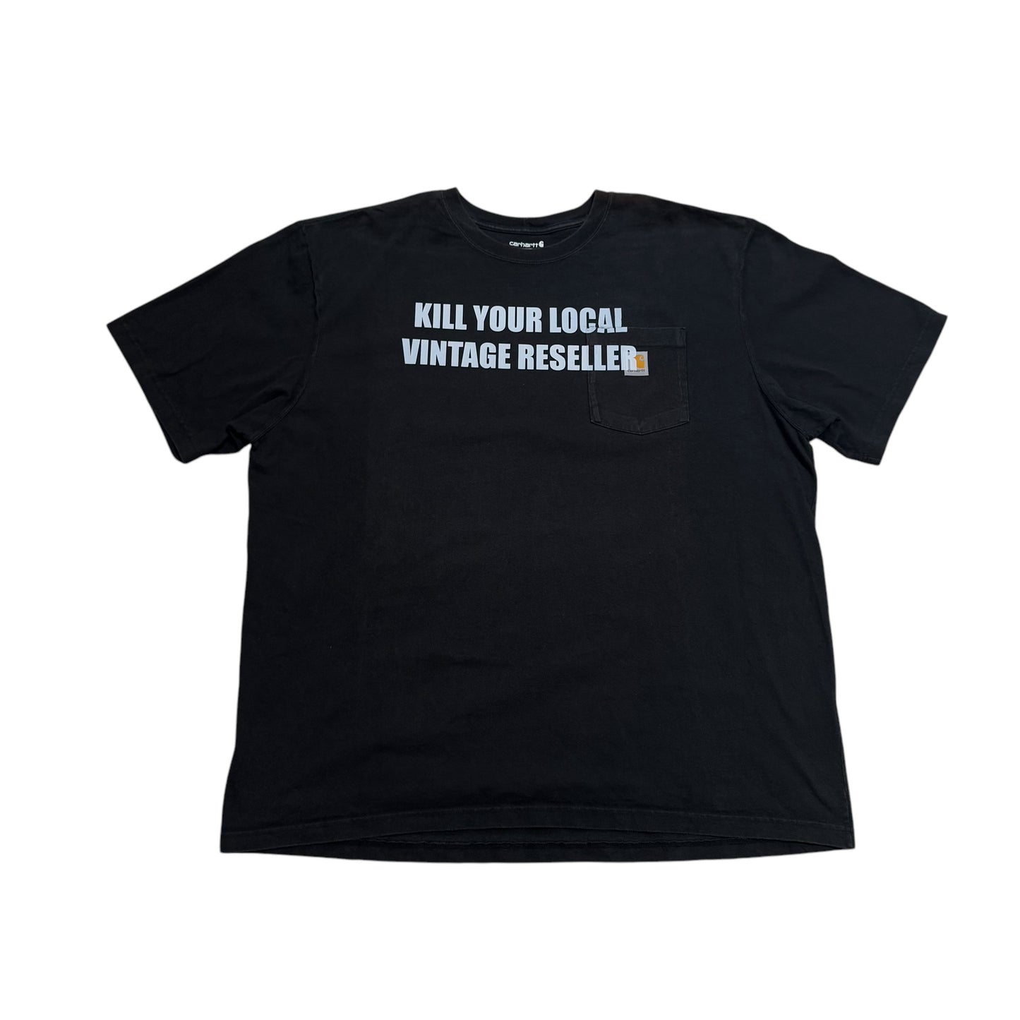 Kill Your Local Vintage Reseller 1/1 T-Shirt (XXL)
