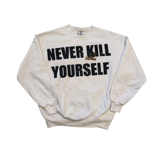 NEVER KILL YOURSELF 1/1 Crewneck (XL)