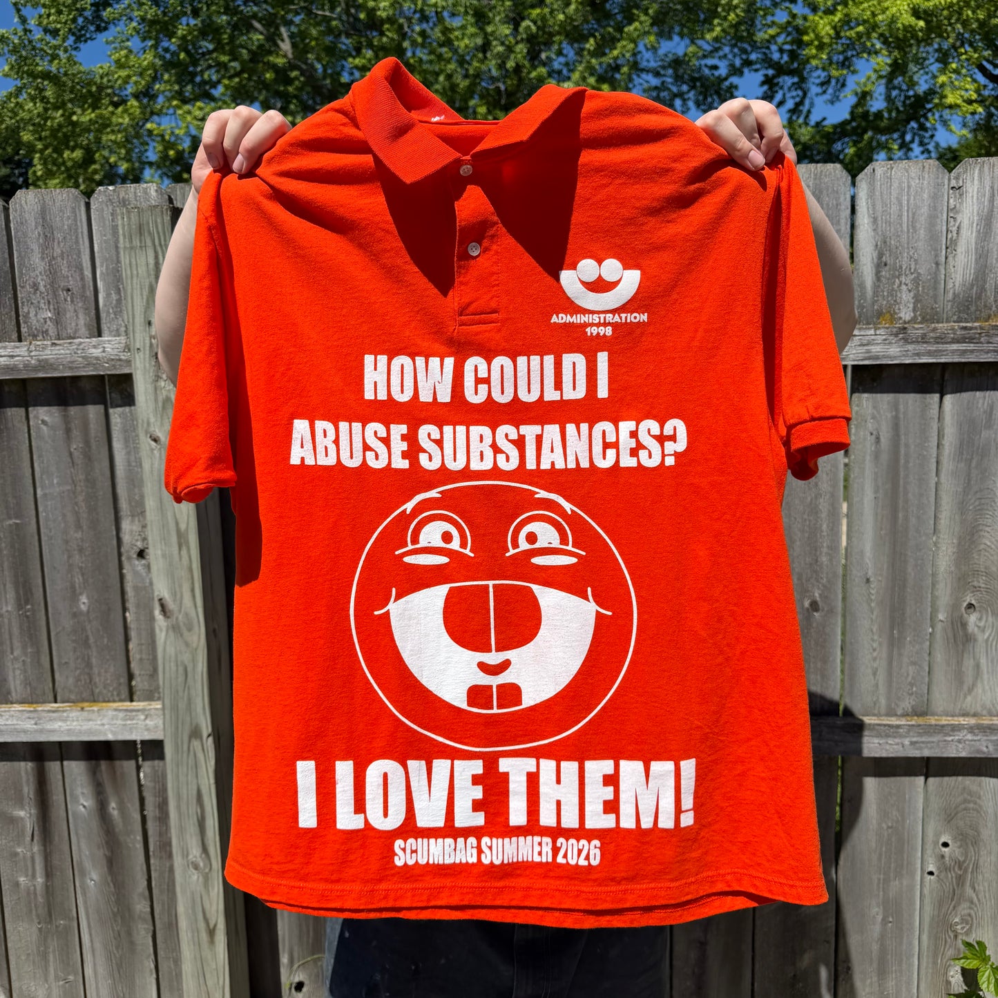 How Could I Abuse Substances? Scumbag Summer 2026 1/1 Polo T-Shirt
