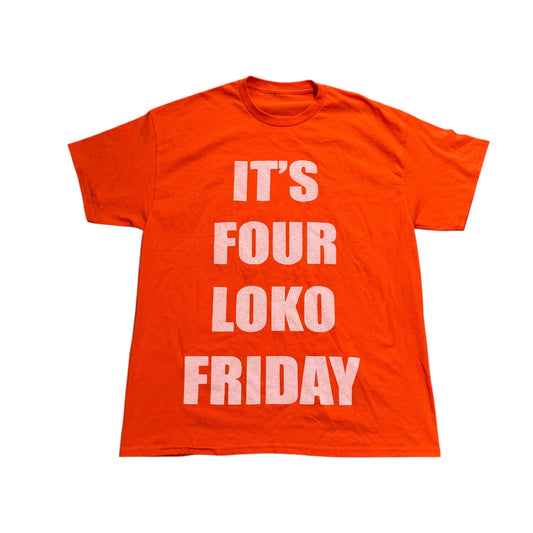 Four Loko Friday Orange T-Shirt (XL) [ REAL SHOPPER EXCLUSIVE ]