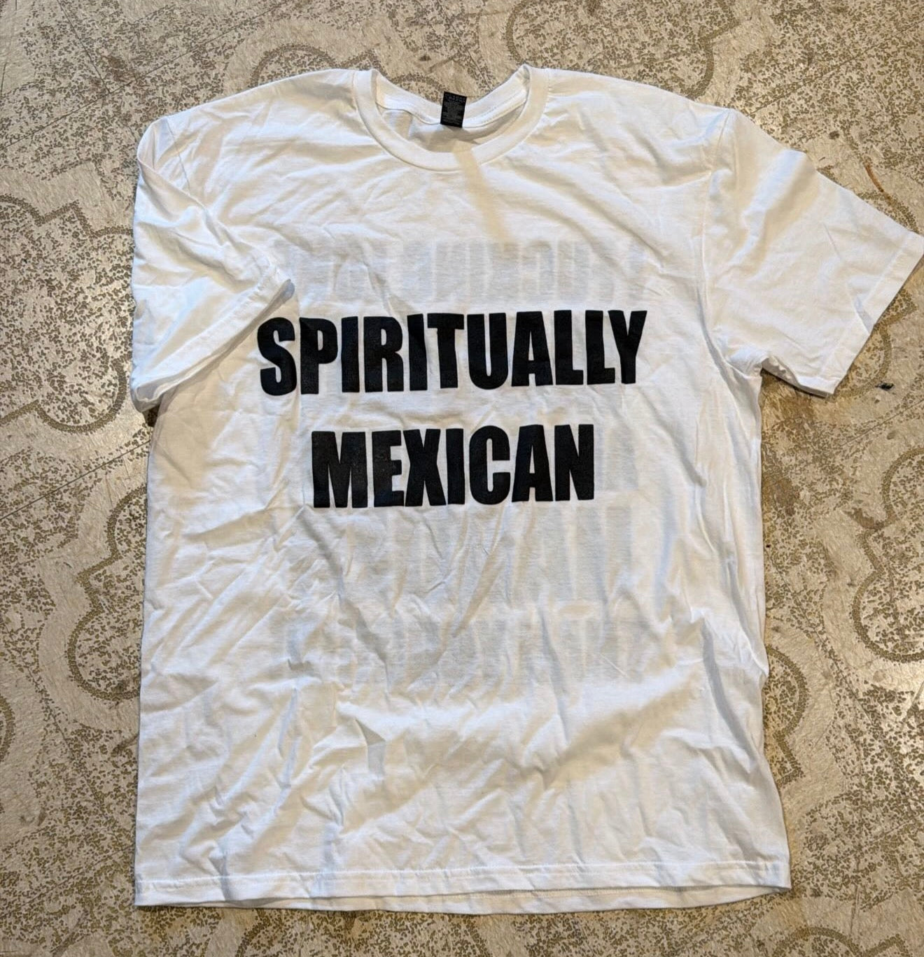 Spiritually Mexican T-Shirt (Large)