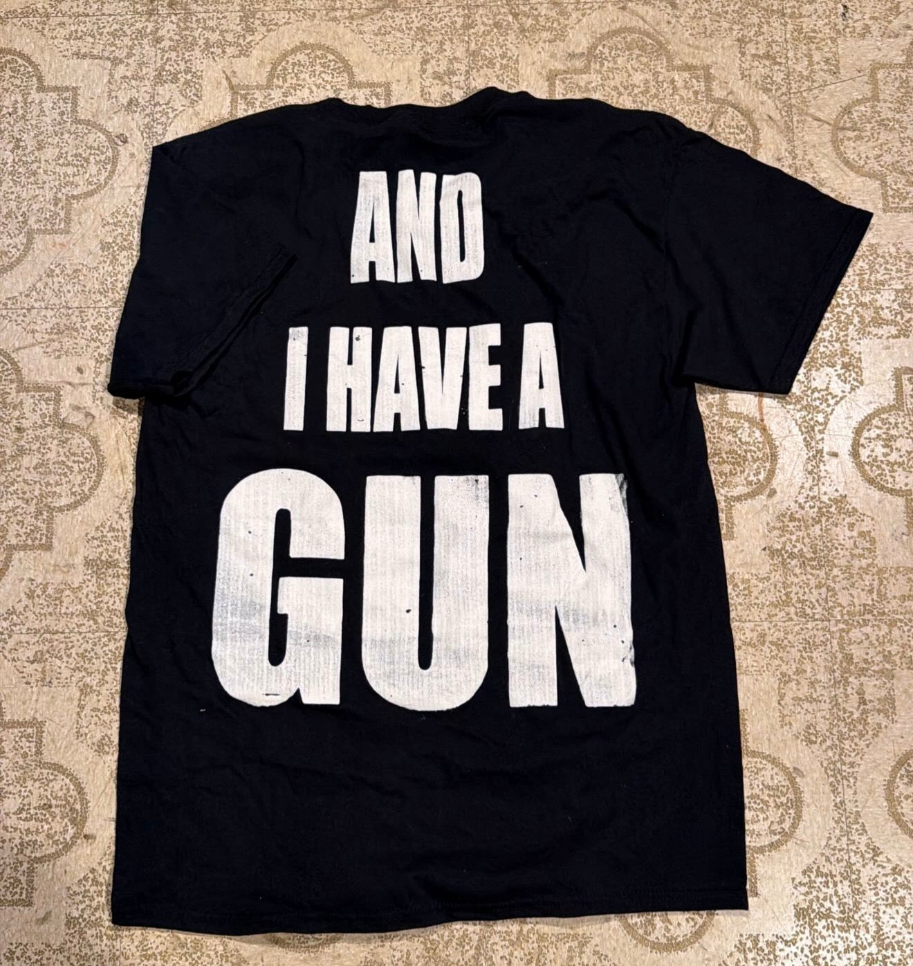 Fat And I Have A Gun T-Shirt (Large)