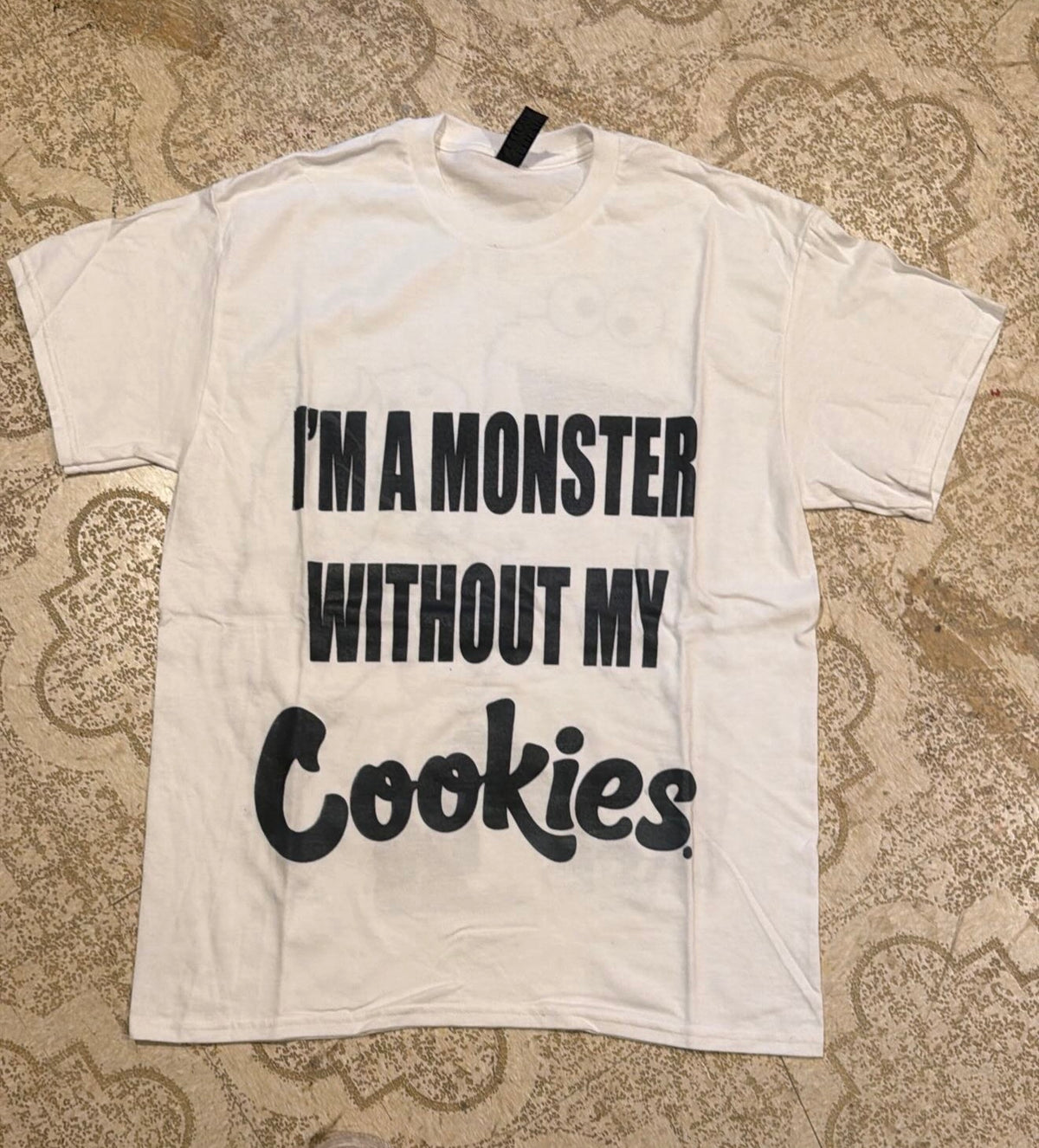 I’m A Monster Without My Cookies T-Shirt (Medium)