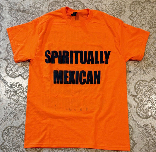 Spiritually Mexican T-Shirt (Medium)