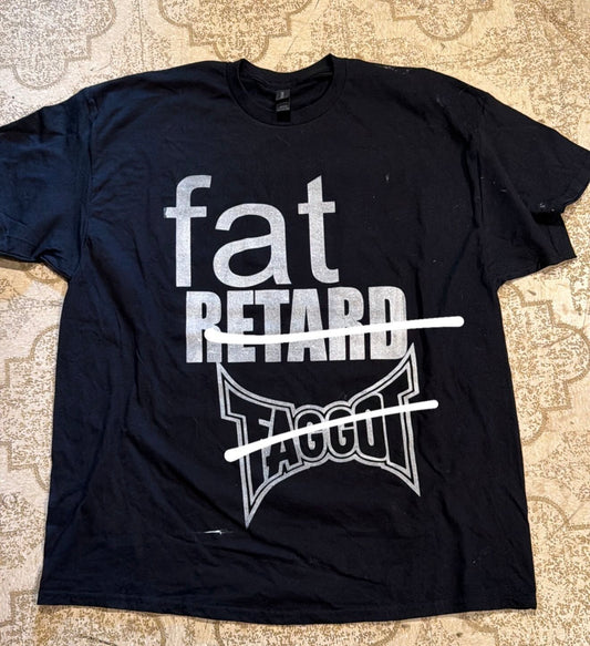 Fat Retard Faggot I Love Modelo T-Shirt (XXL)