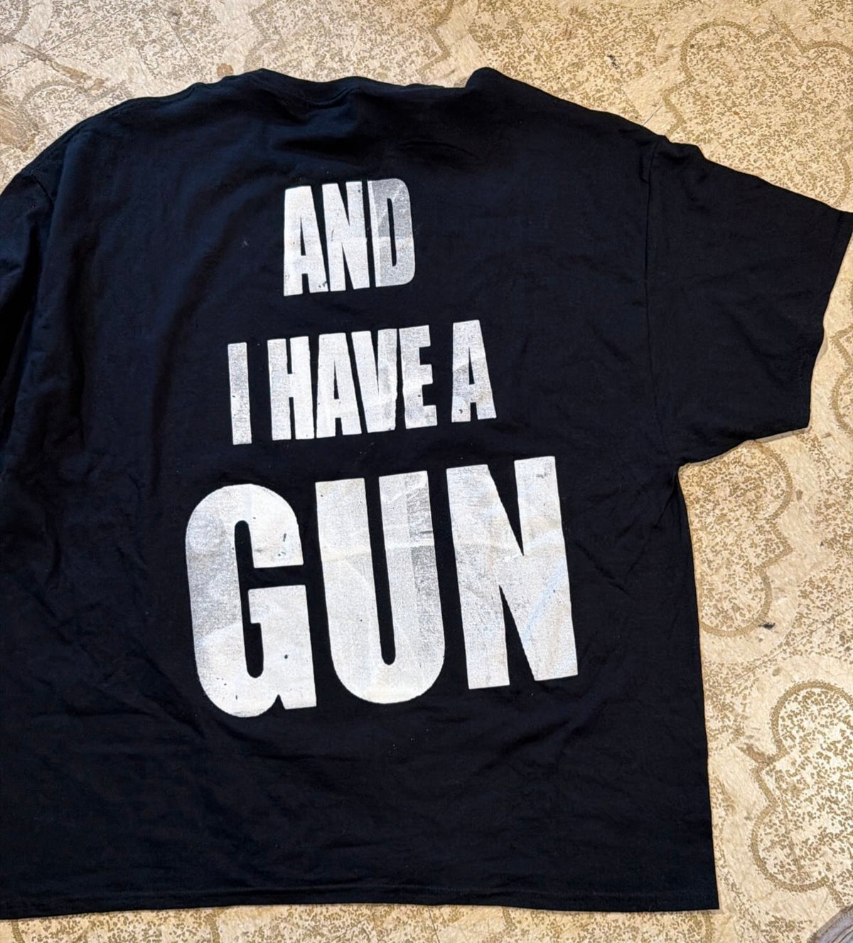 Fat And I Have A Gun T-Shirt (XXXL)