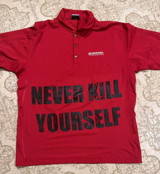 Never Kill Yourself 1/1 Polo (Large)