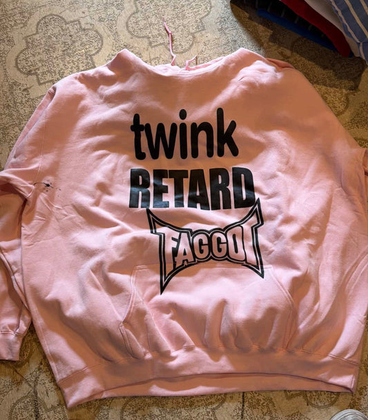 Twink Retard Faggot Hoodie (5XL)