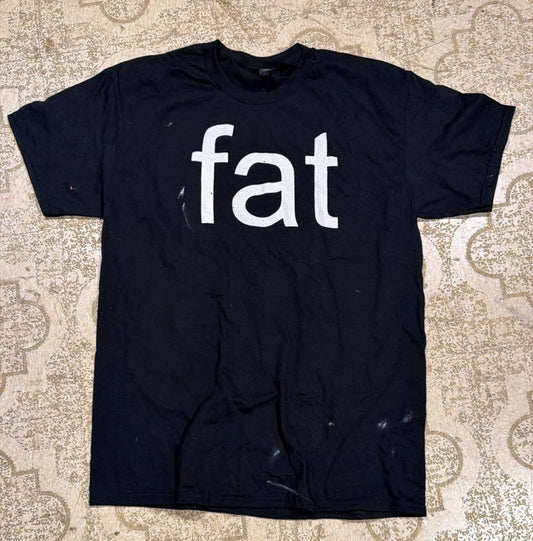 Fat And I Have A Gun T-Shirt (Large)