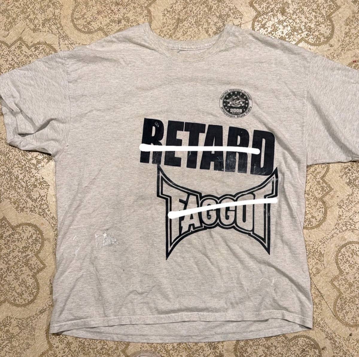 Retard Faggot And I Have A Gun T-Shirt (XL)