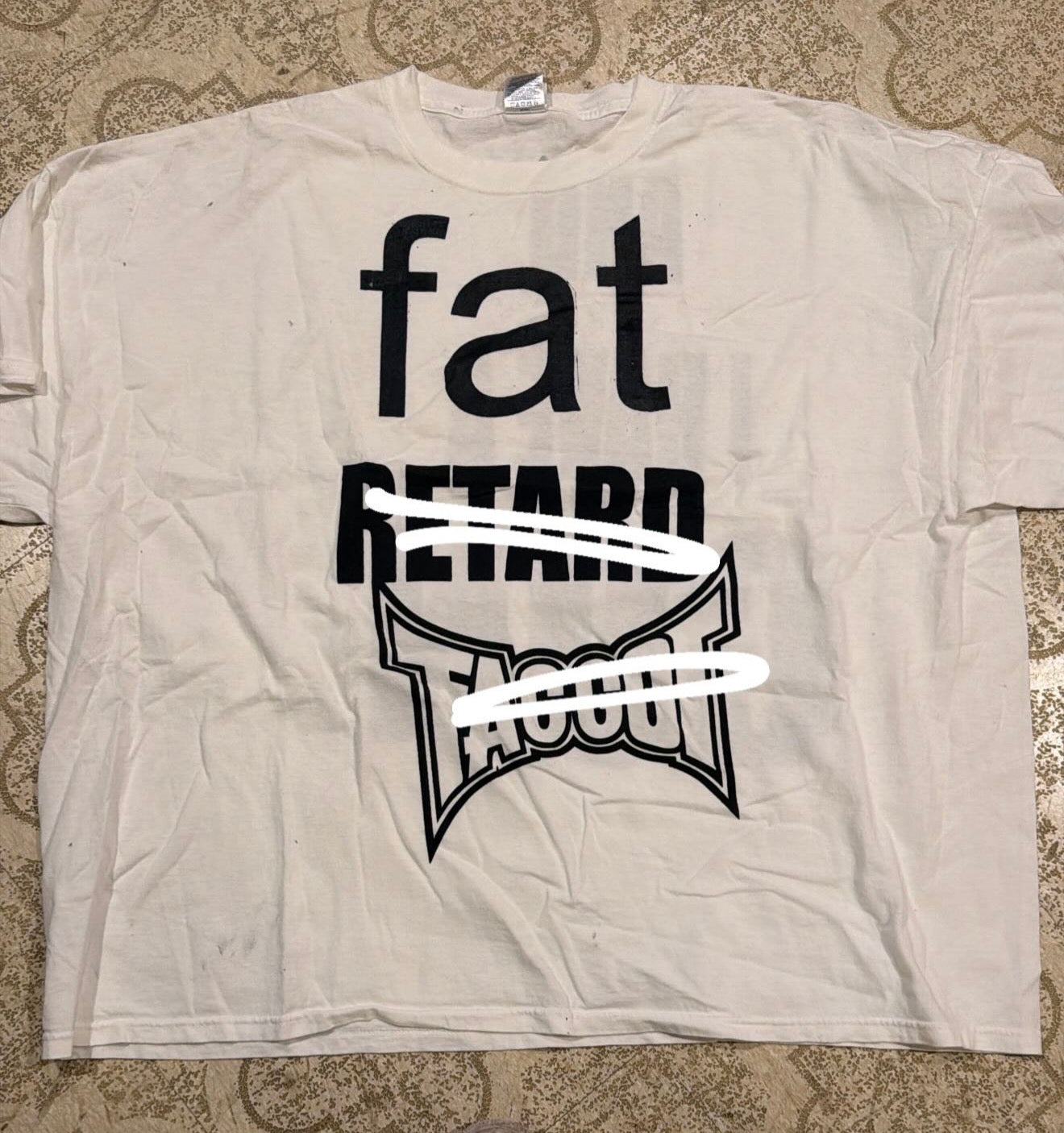 Fat Retard Faggot T-Shirt (XXXXXL)