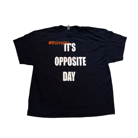 Propbet It’s Opposite Day T-Shirt (XXXL) PERSONALS COLLECTION