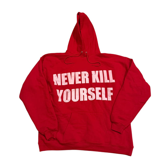 Never Kill Yourself Cherry Red Hoodie (XL) PERSONALS COLLECTION