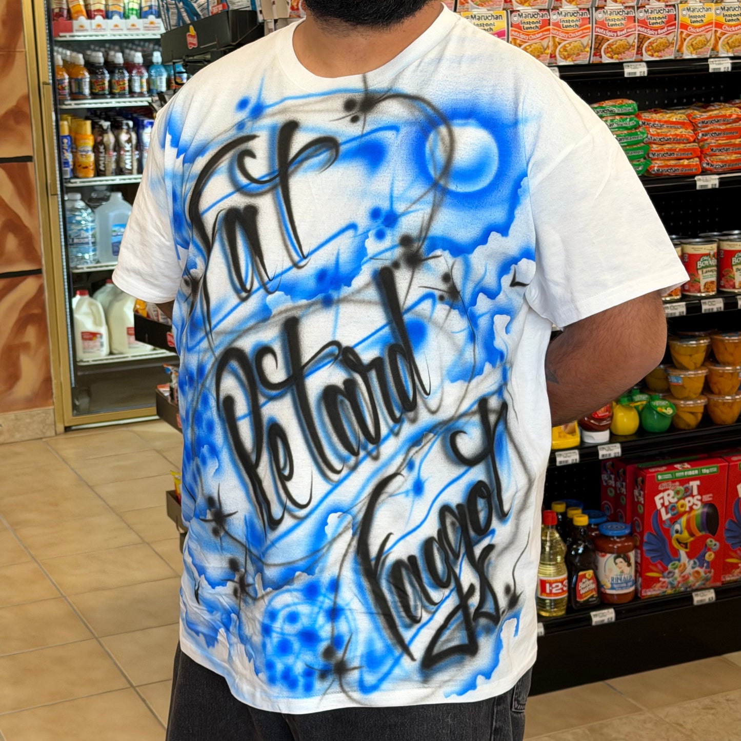 Fat Retard Faggot Airbrushed T-Shirt